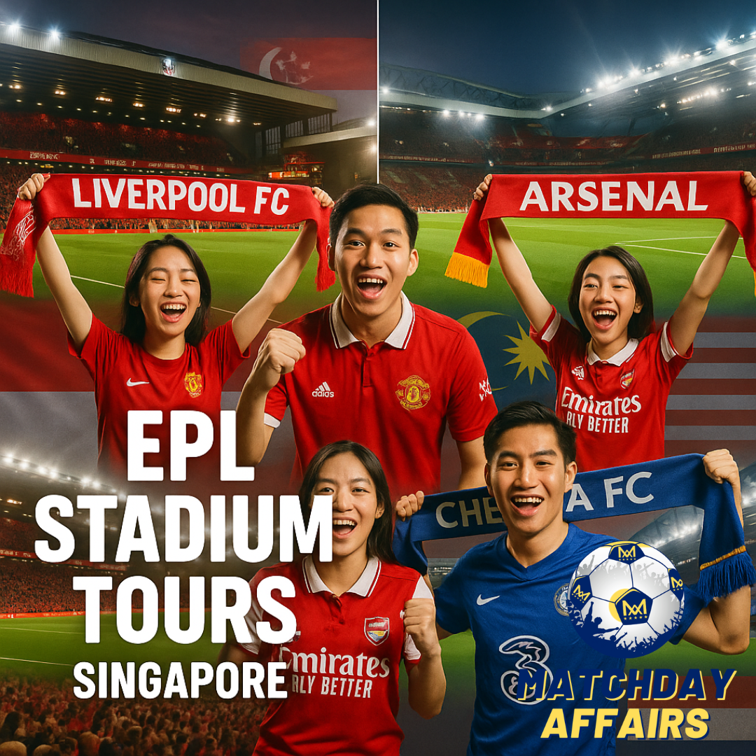 EPL Stadium Tours Singapore